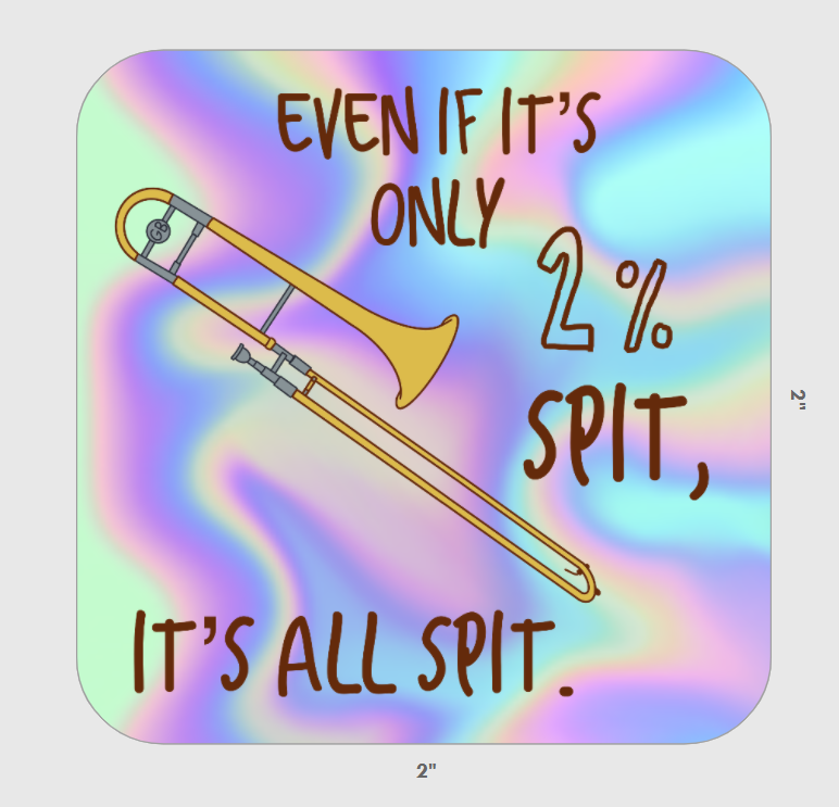 Even If It's 2 Percent Spit, It's All Spit
