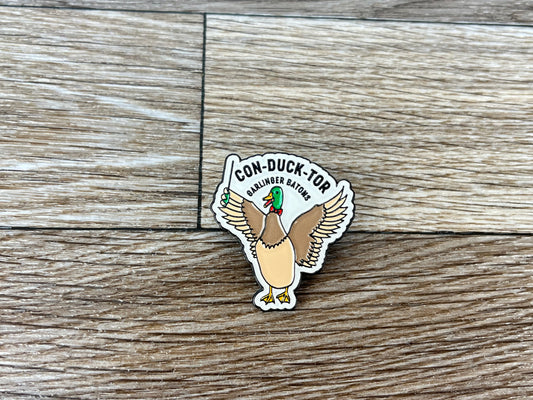 Con DUCK Tor- Enamel Pin