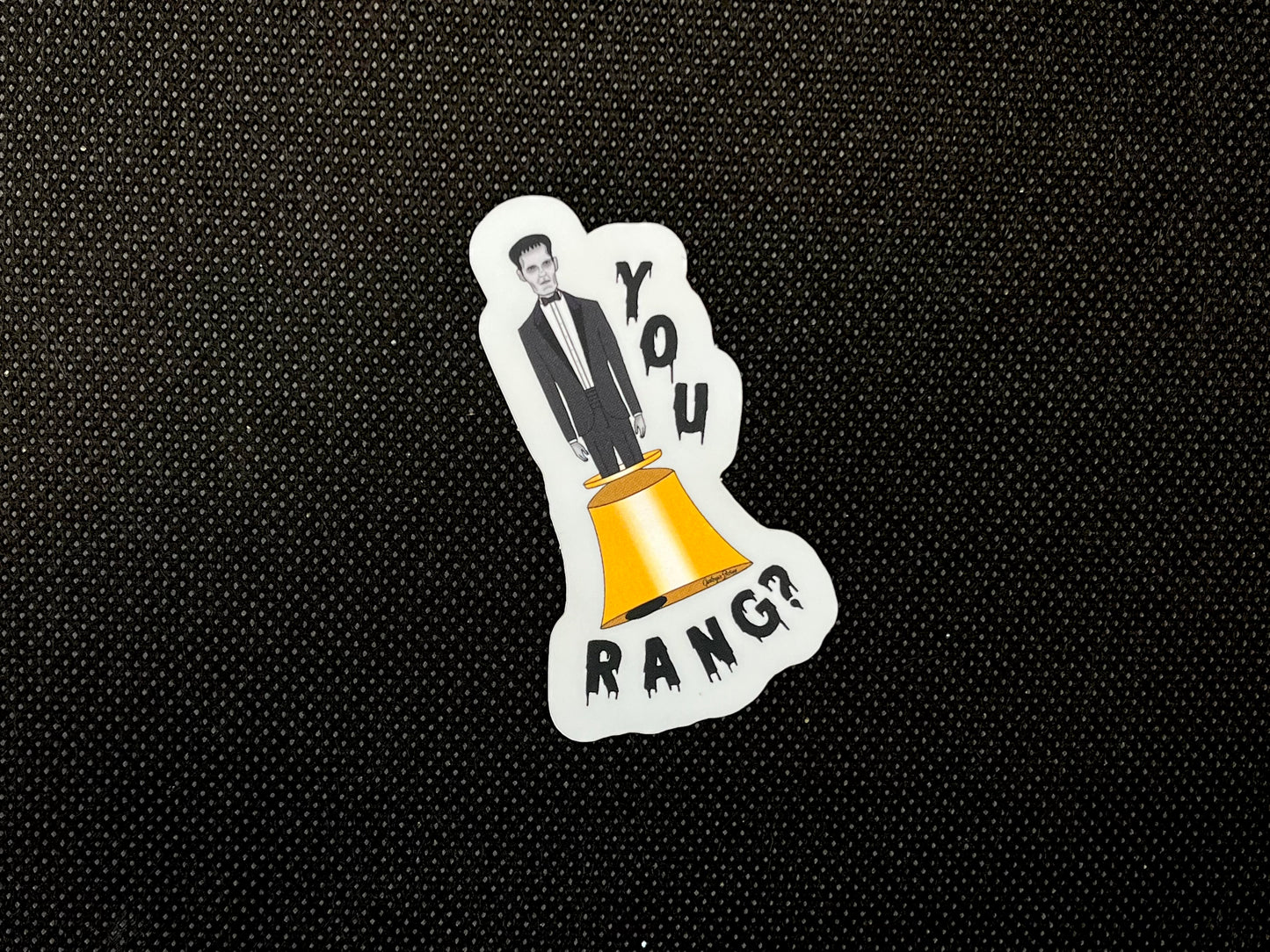 You RANG?- Matte Metallic Sticker
