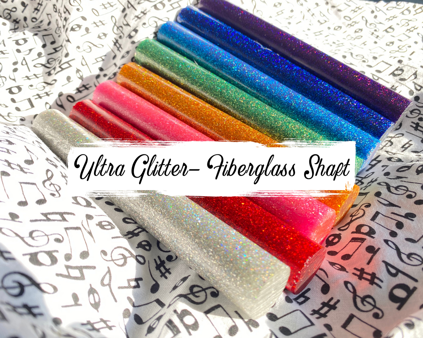 Ultra Glitter Batons- Fiberglass Shaft