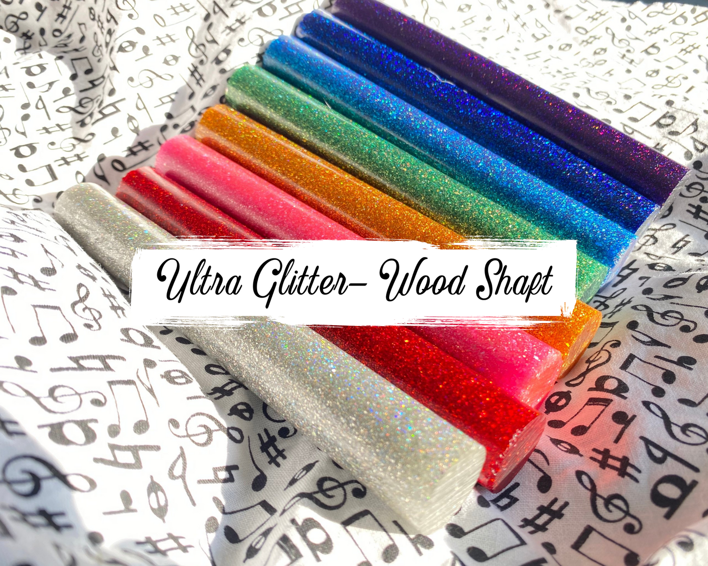 Ultra Glitter Batons- Wood Shaft