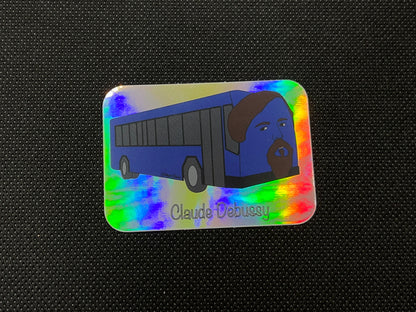 Claude Debussy- Holographic Decomposer Sticker